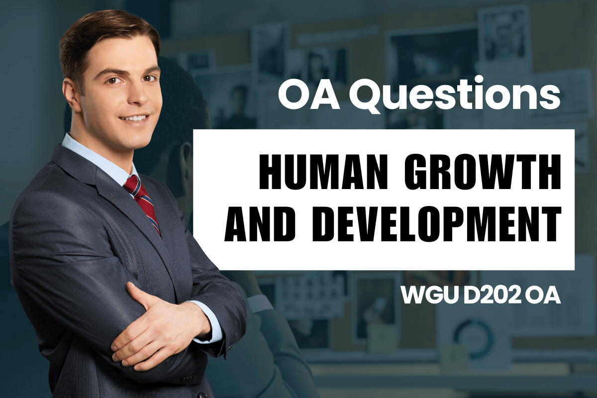 250 WGU D202 OA Questions and Answers