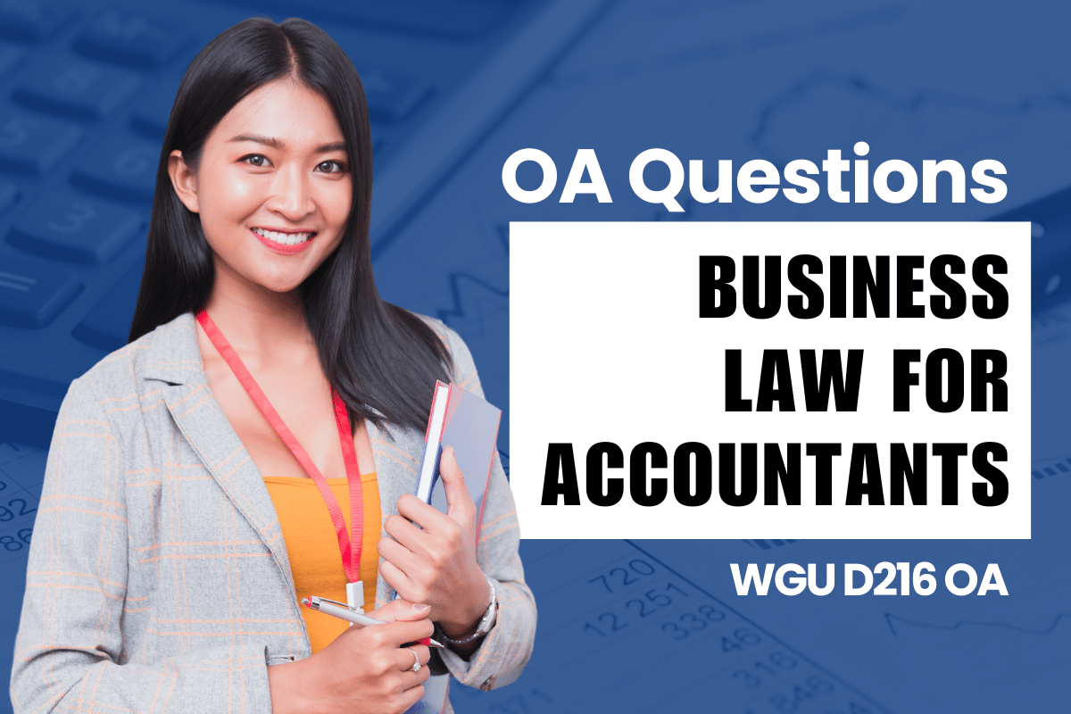 250 WGU D216 OA Questions and Answers