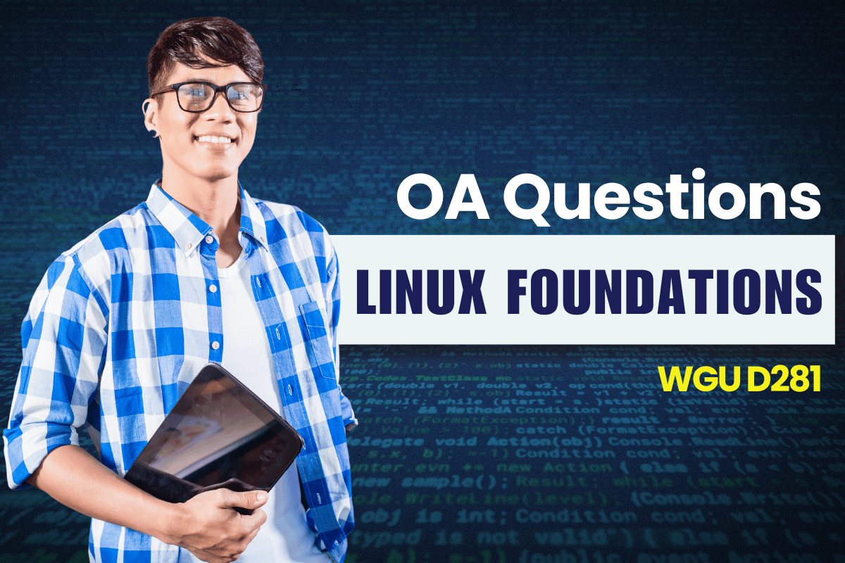 250 WGU D281 OA Questions and Answers