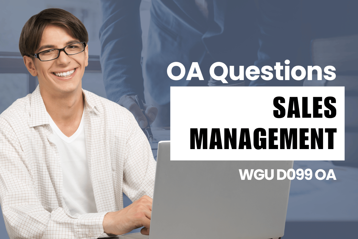 250 WGU D099 OA Questions and Answers