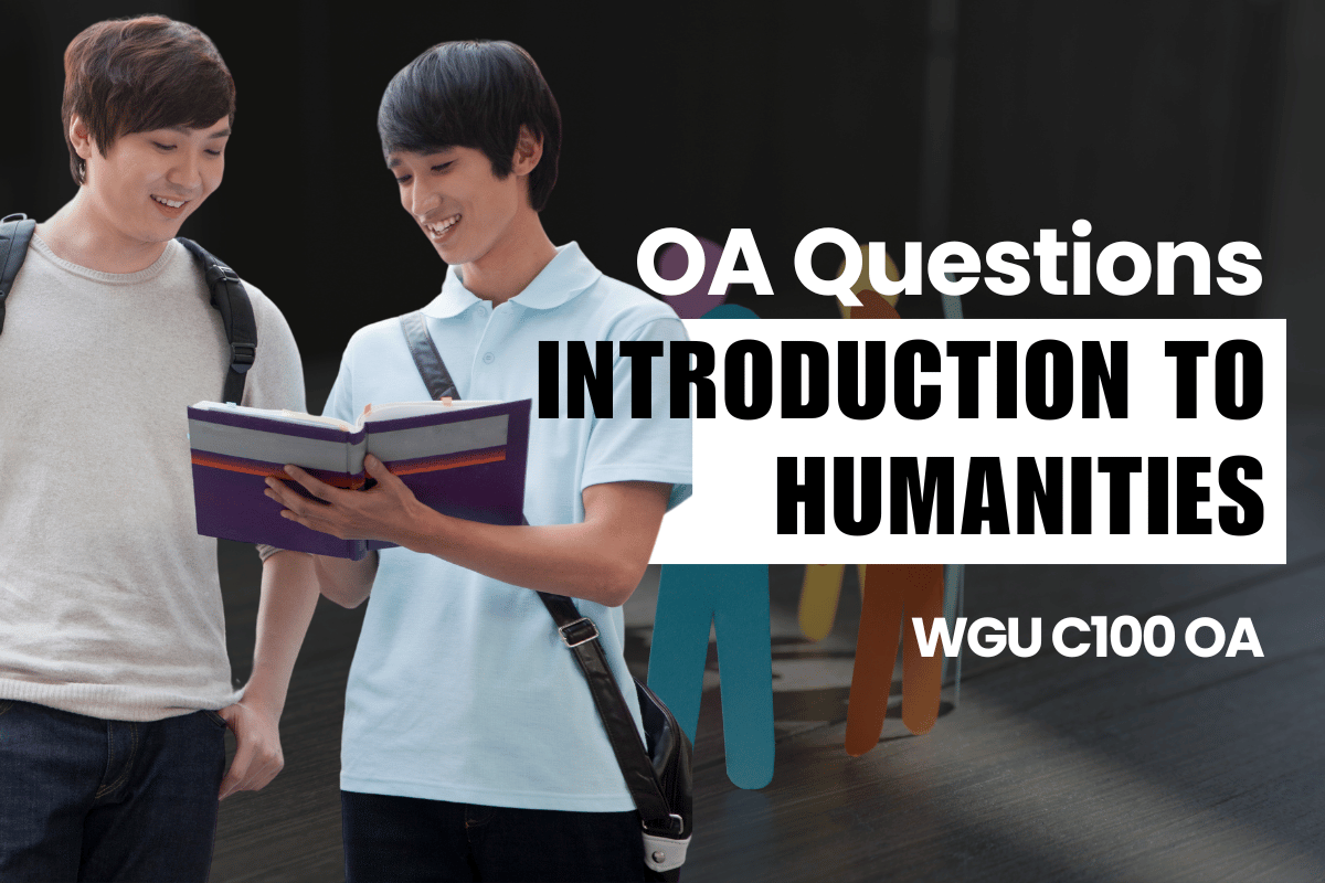 250 WGU C100 OA Questions and Answers
