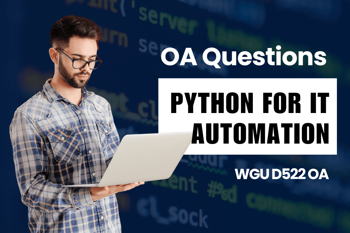 250 WGU D522 OA Questions and Answers