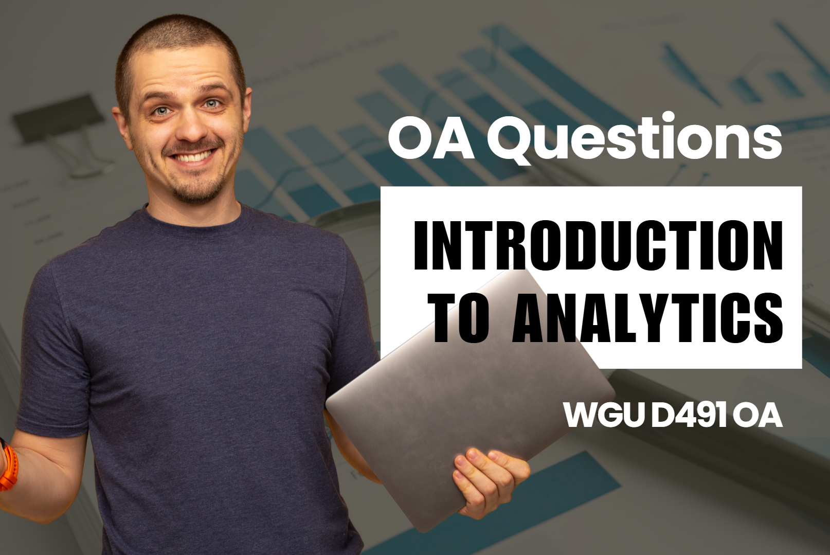 250 WGU D491 OA Questions and Answers