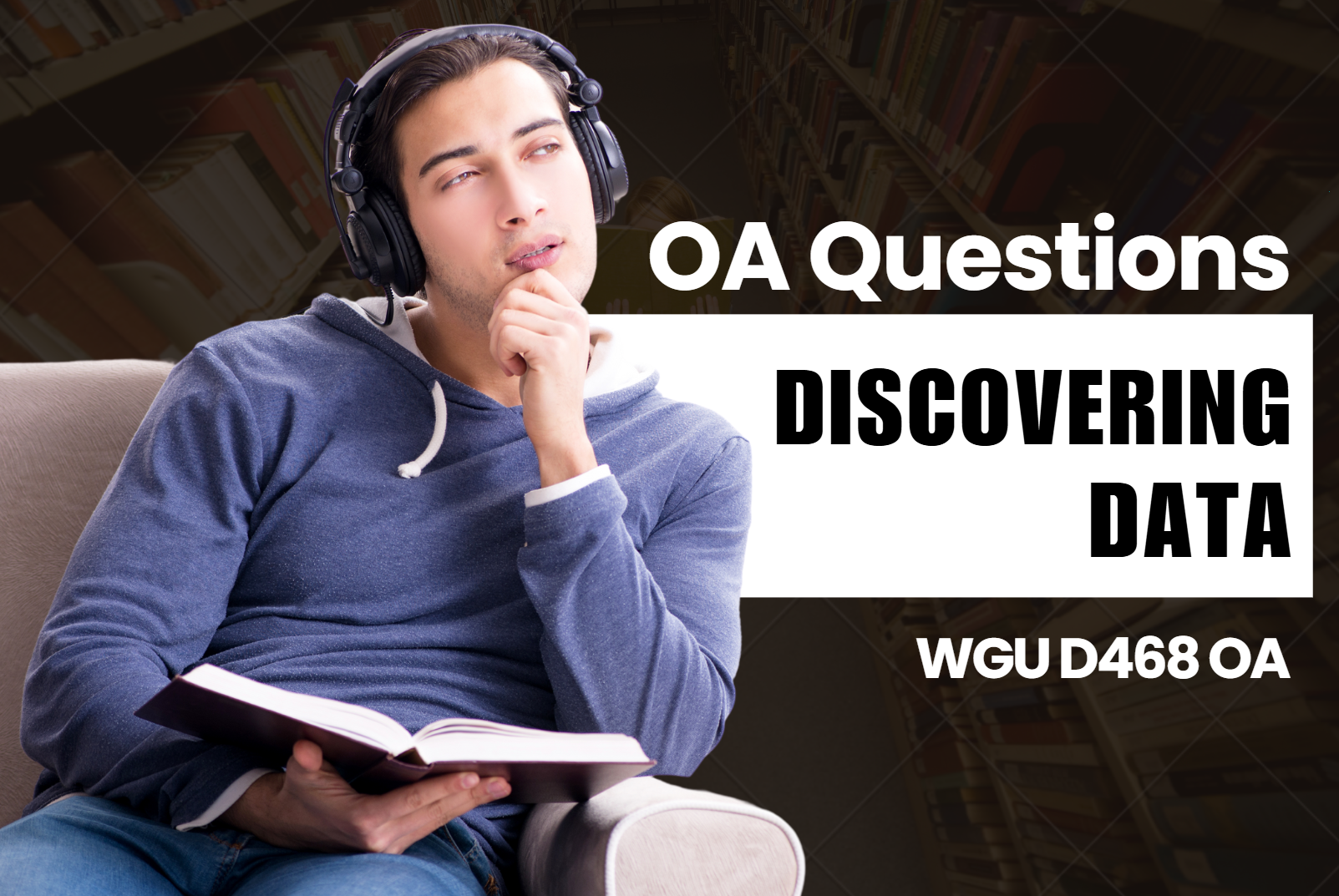 250 WGU D468 OA Questions and Answers