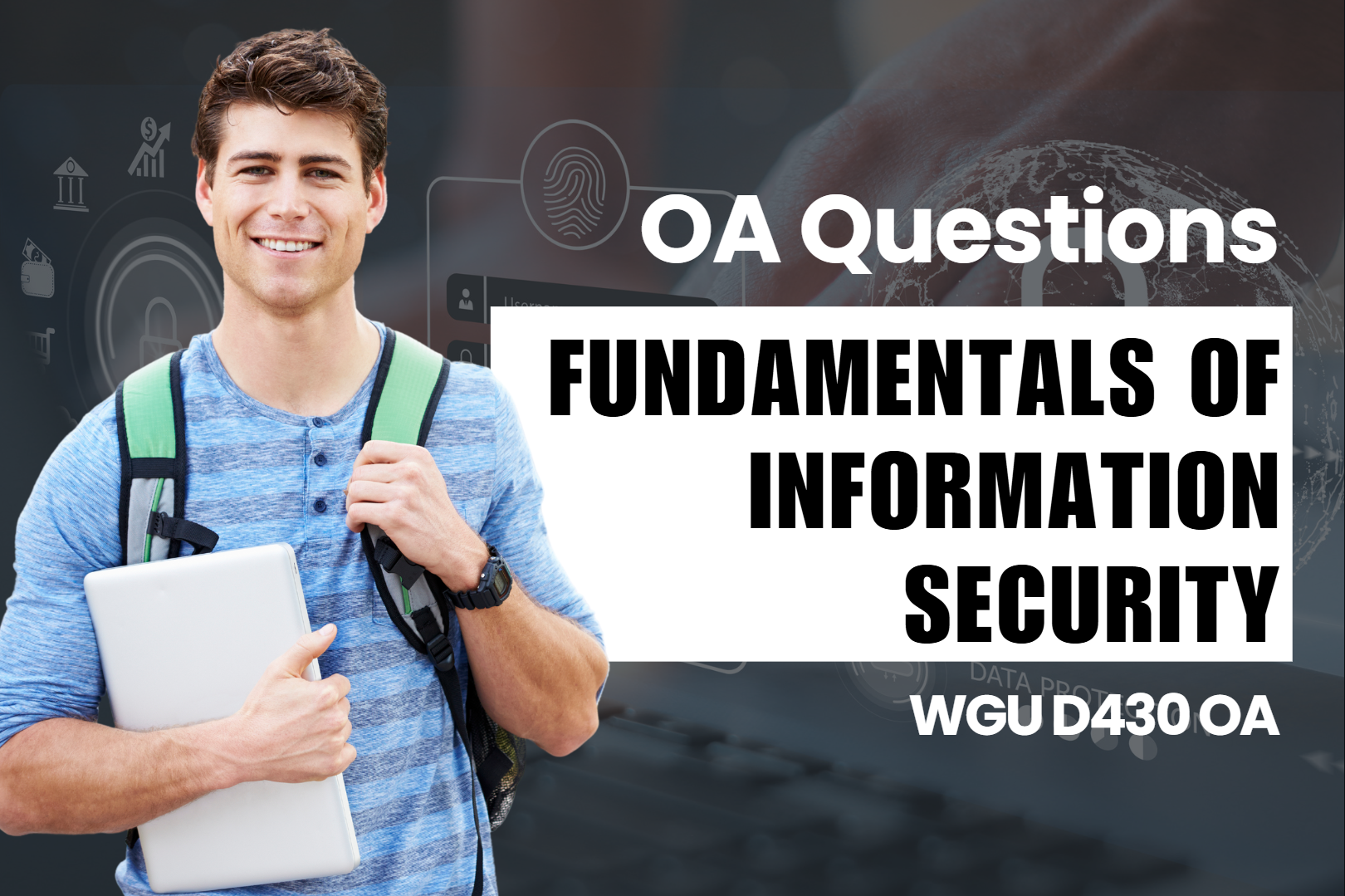 250 WGU D430 OA Questions and Answers