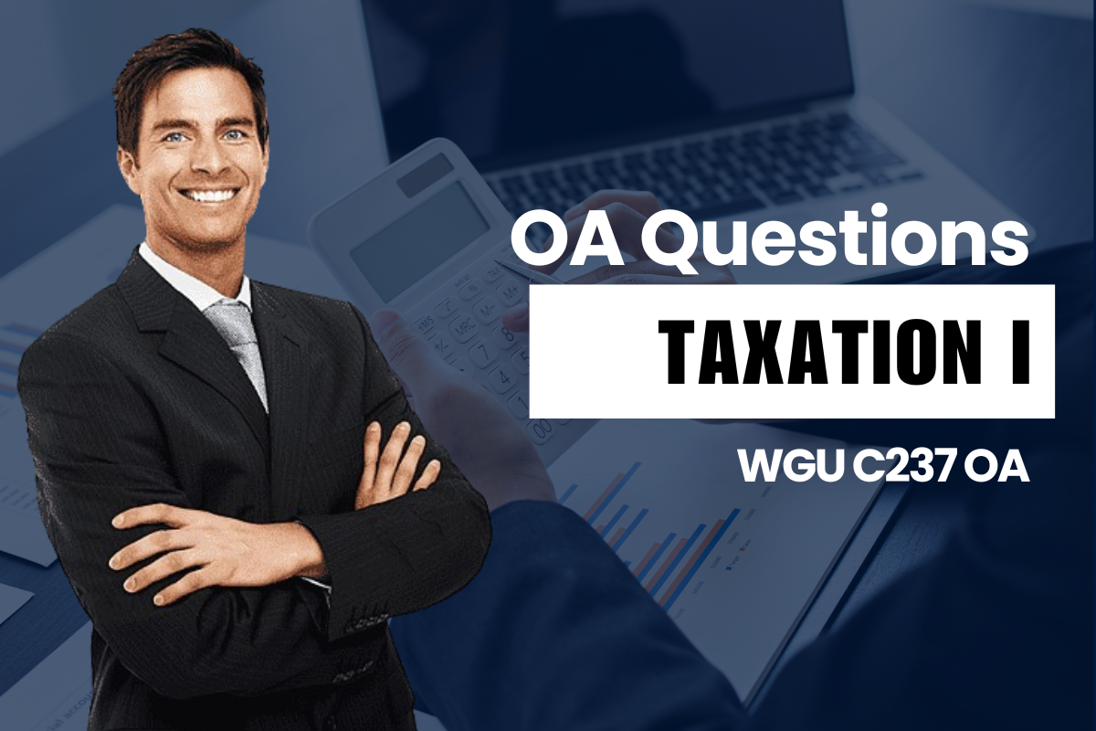 250 WGU C237 OA Questions and Answers