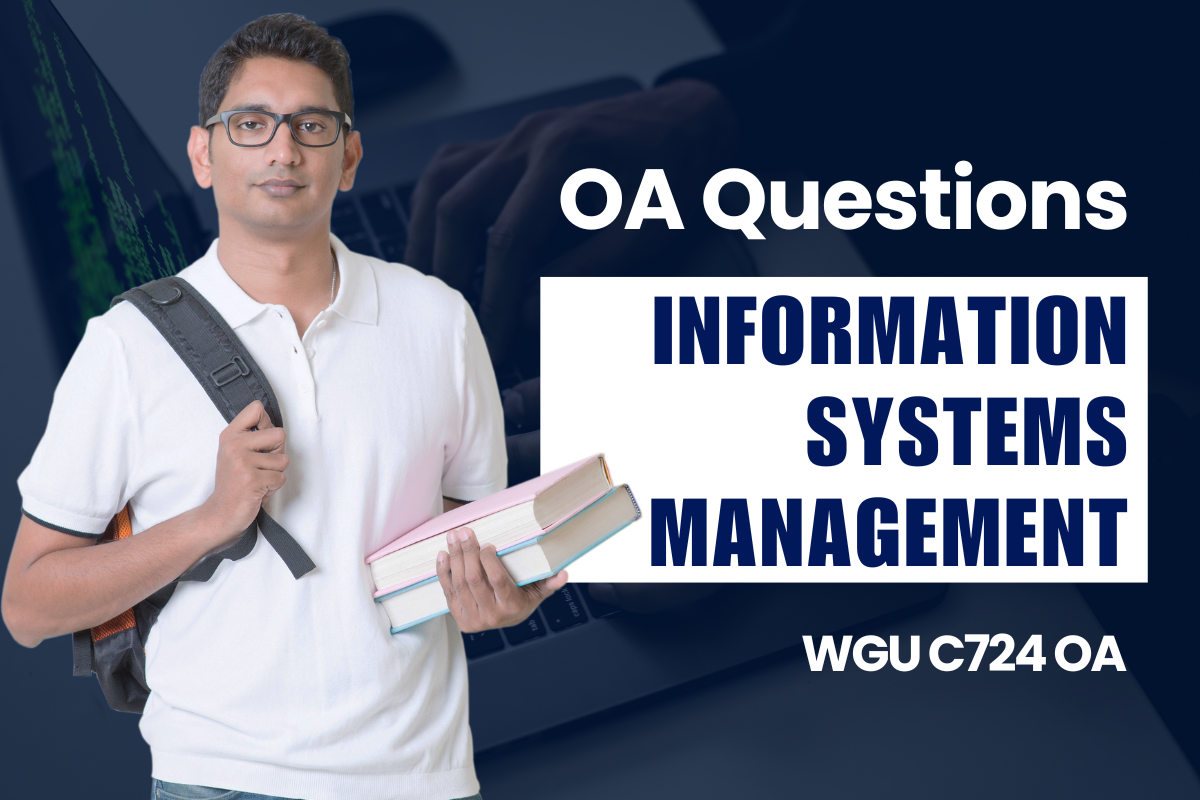 250 WGU C724 OA Questions and Answers