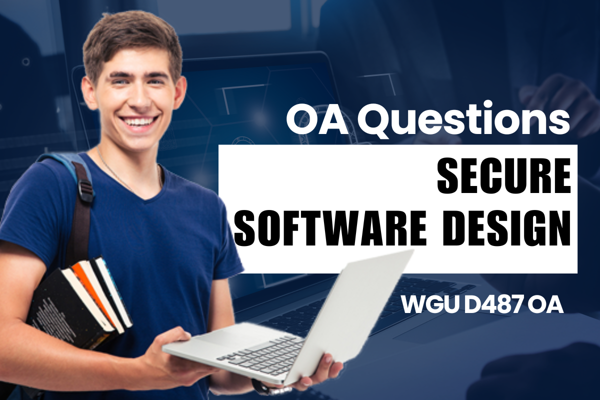 250 WGU D487 OA Questions and Answers