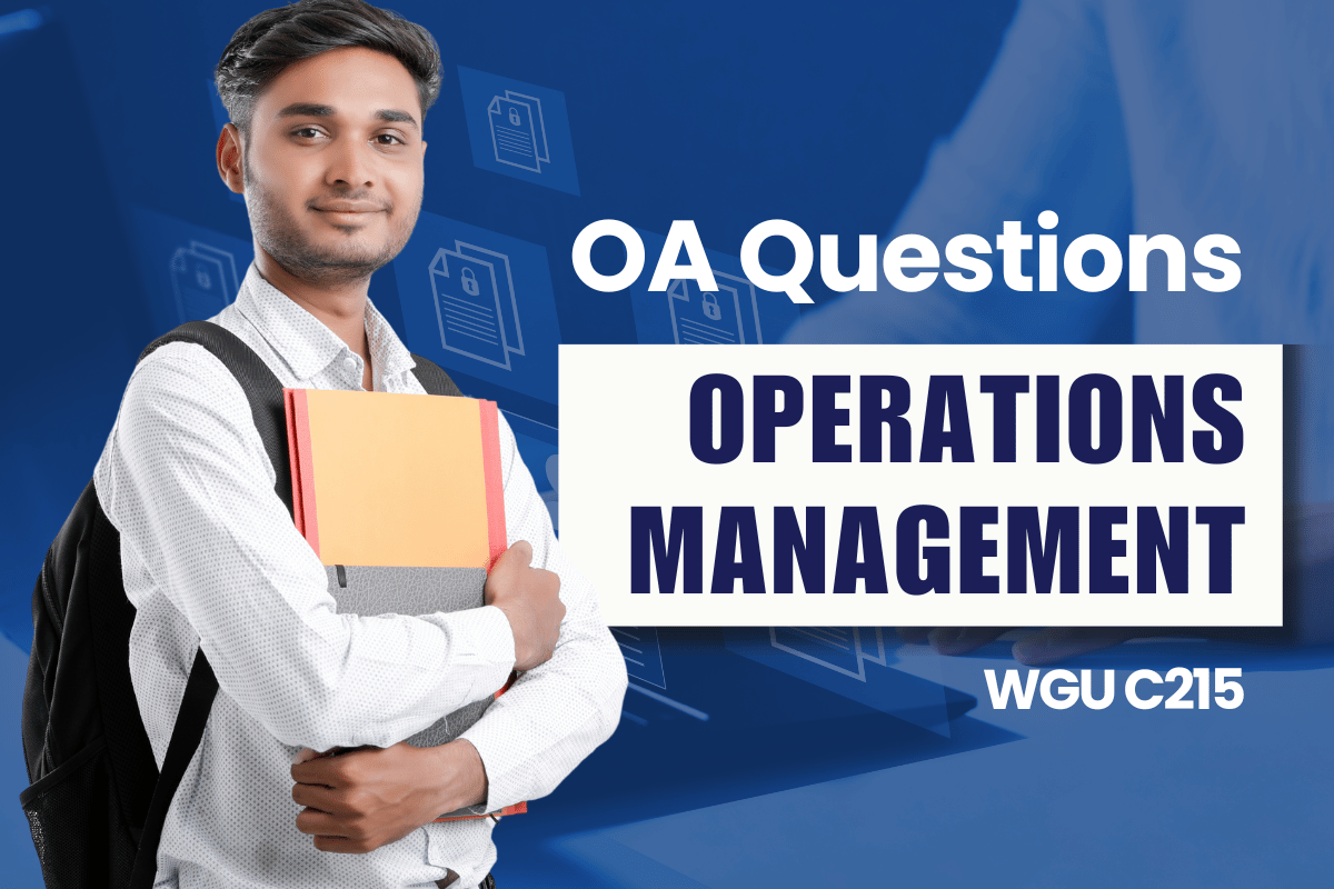 250 WGU C215 OA Questions and Answers