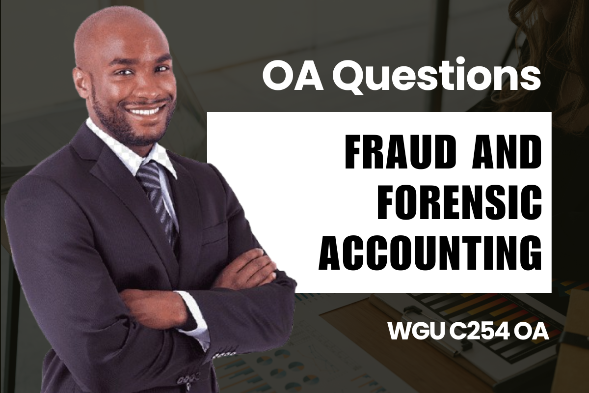 250 WGU C254 OA Questions and Answers
