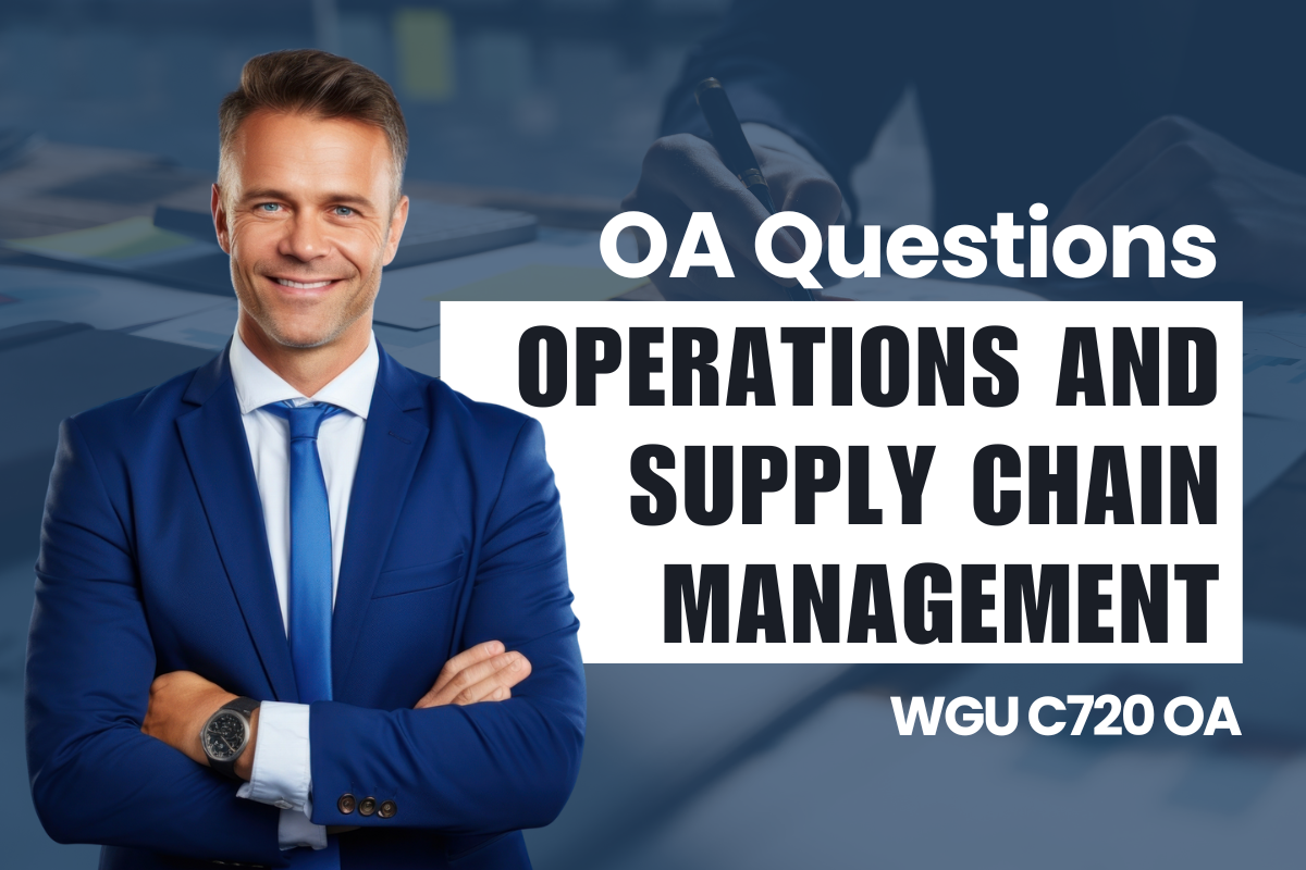 250 WGU C720 OA Questions and Answers