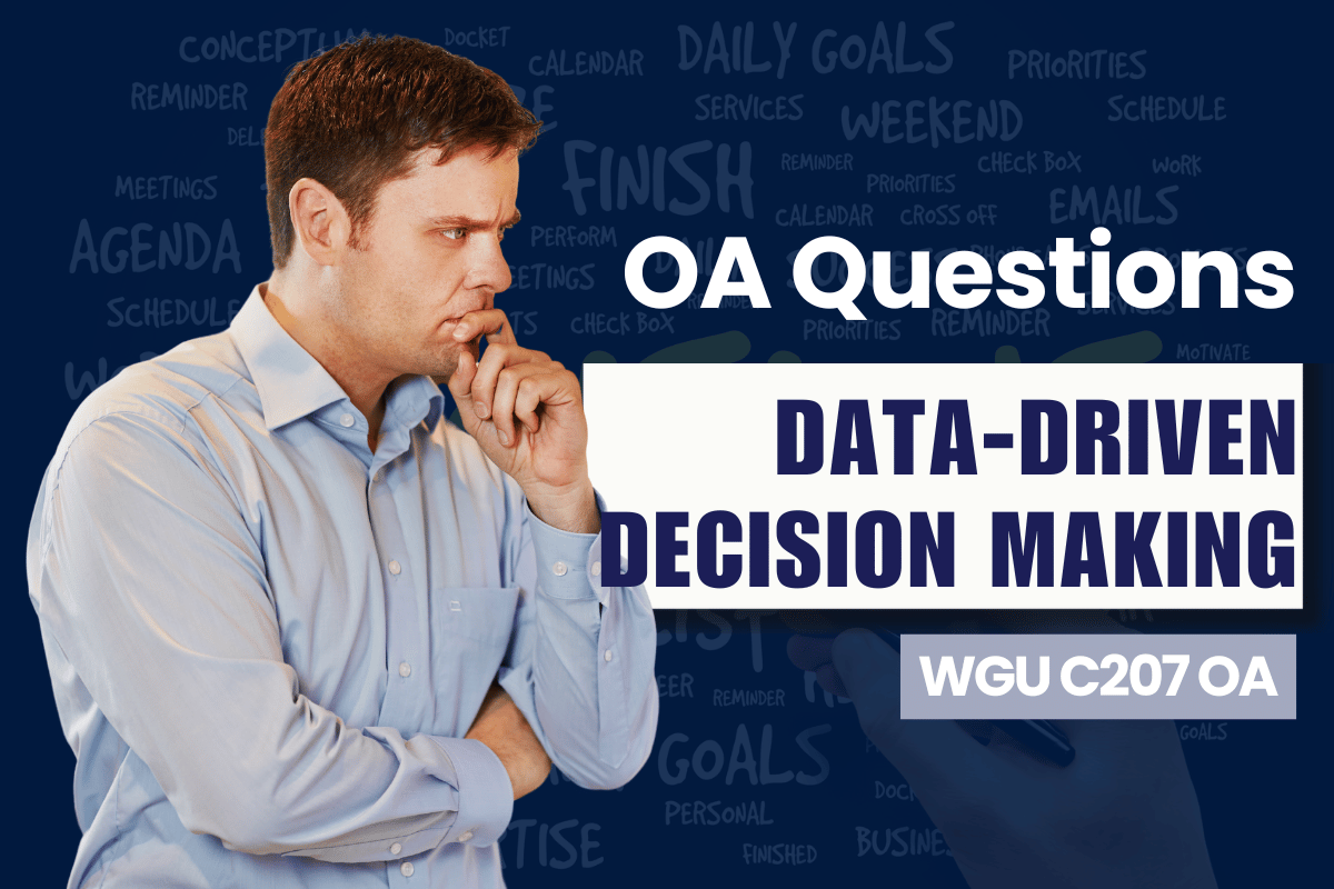 250 WGU C207 OA Questions and Answers
