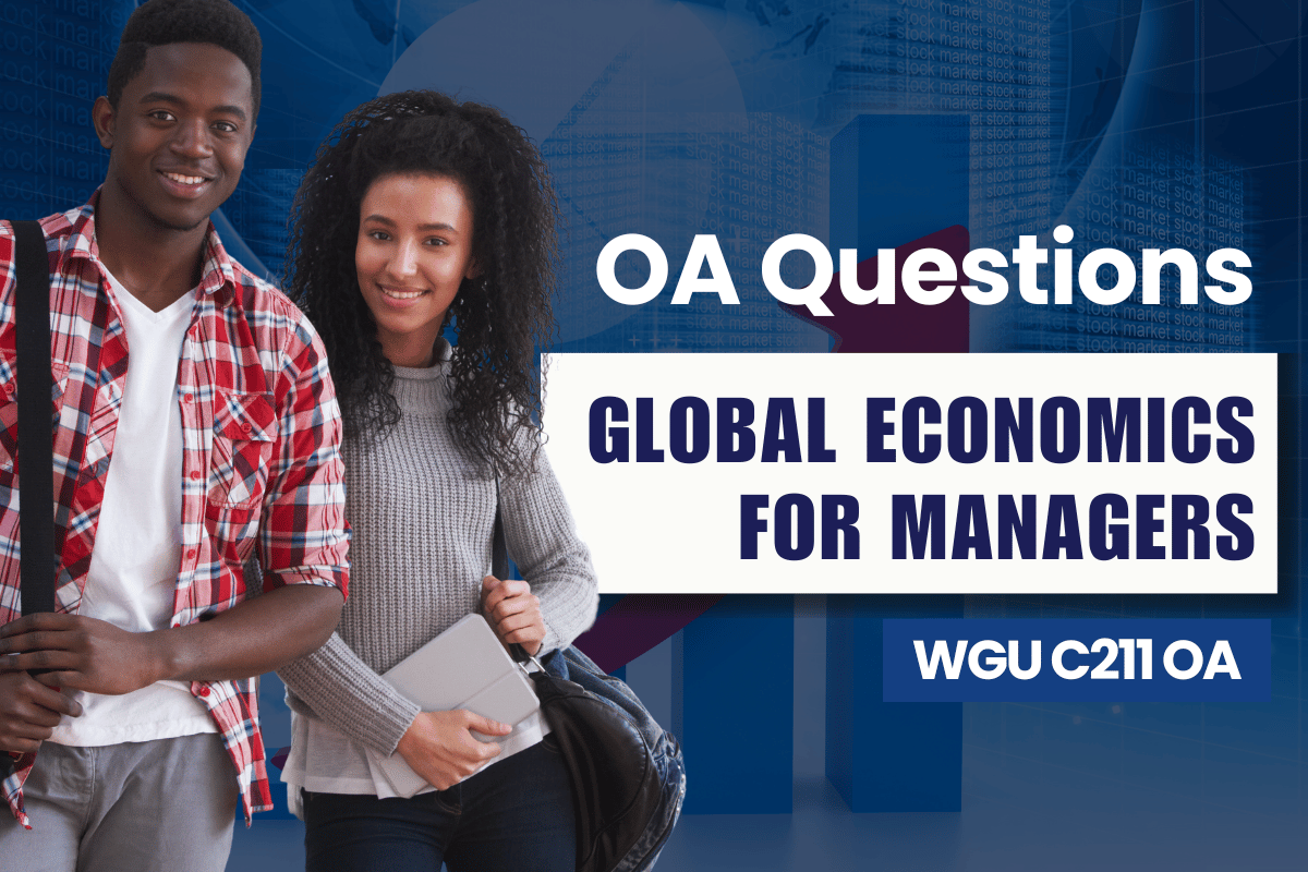 250 WGU C211 OA Questions and Answers