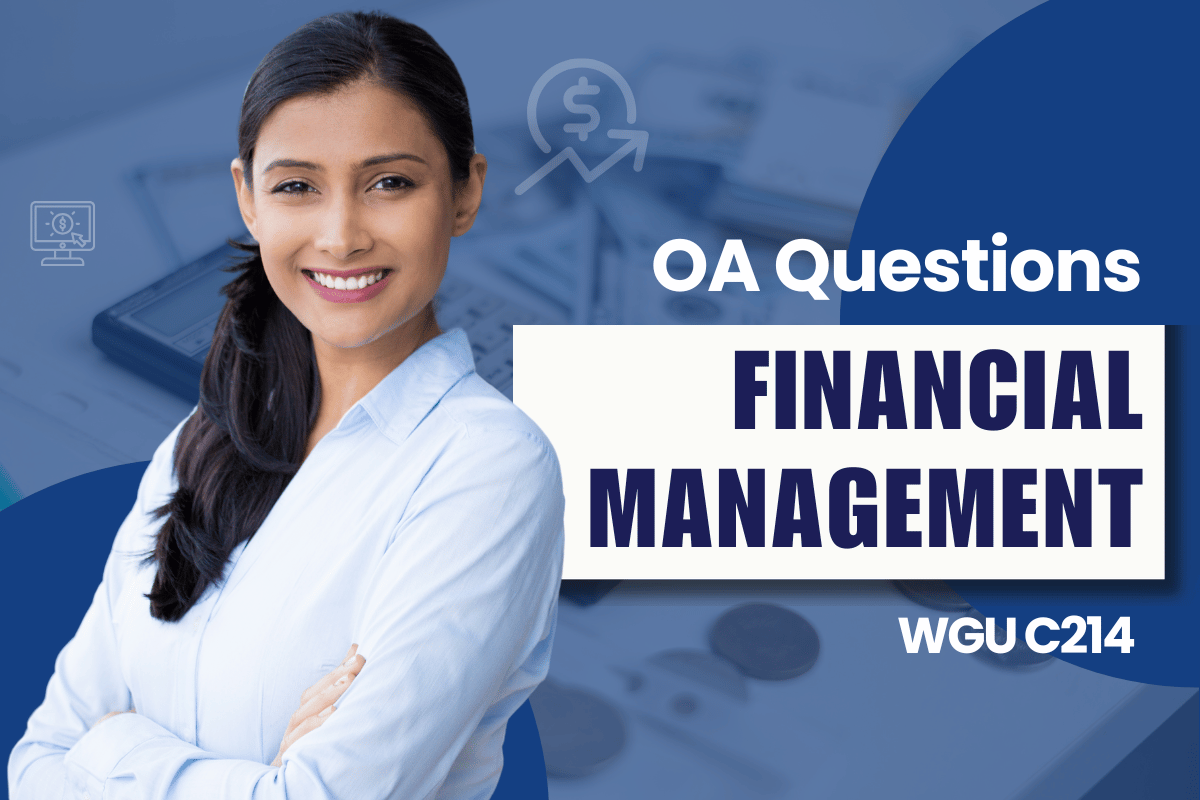 250 WGU C214 OA Questions and Answers