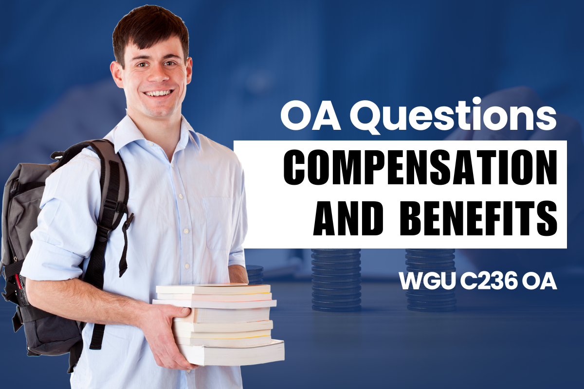 250 WGU C236 OA Questions and Answers