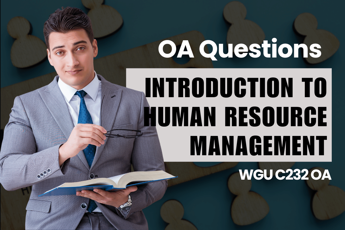 250 WGU C232 OA Questions and Answers